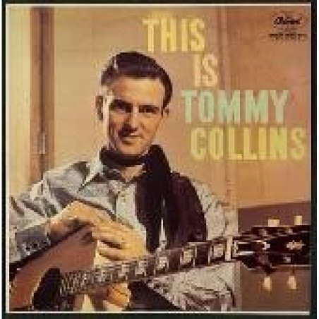 Tommy Collins - This is