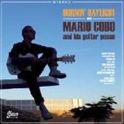 Mario Cobo - Burnin´Daylight - CD
