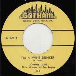 Dig, Daddy Slack / I'm a Wine Drinker