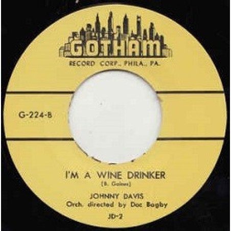 Dig, Daddy Slack / I'm a Wine Drinker