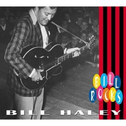 Bill Haley - Bill Rocks