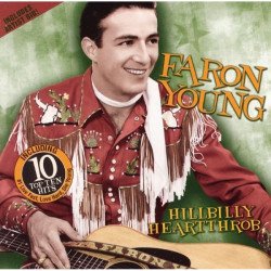 Faron Young - Hillbilly Heartthrob