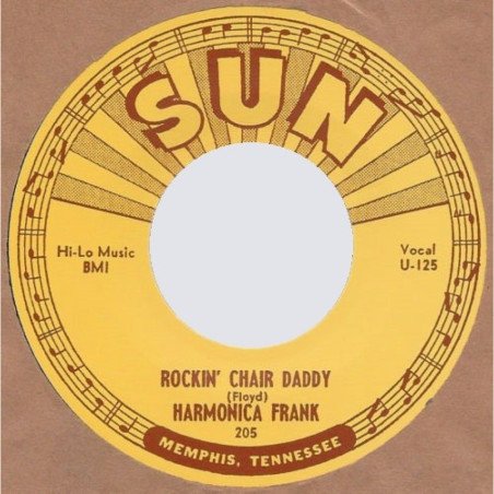 Harmonica Frank - Rockin’Chair Daddy / The Great Medical Menagerist