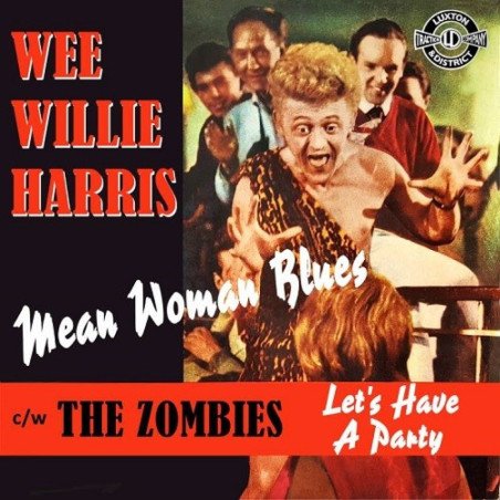Mean Woman Blues/Let's Have a Party