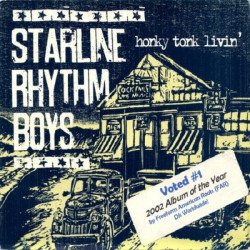 Starline Rhythm Boys - Honky Tonk Livin'