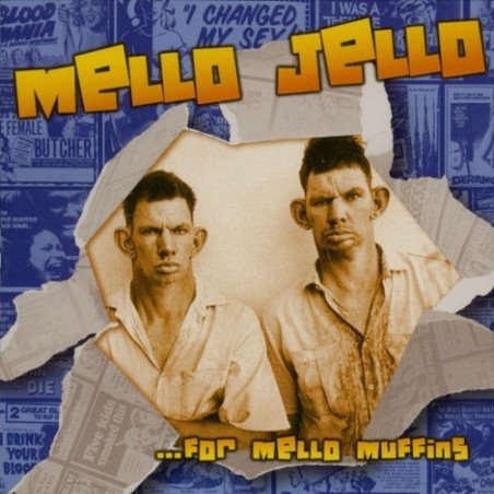 Mello Jello - ...For Mello Muffins