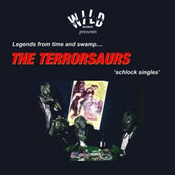 The Terrorsaurs - Legends From Time And Swamps..