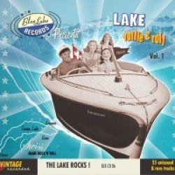 Lake Rattle & Roll - Vol.1 - The Lake Rocks!