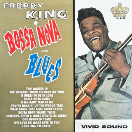 Freddy King - Bossa Nova And Blues