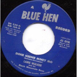 Lanie Walker - Ennie Meenie Miney Mo / No Use Knocking On My Door
