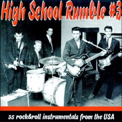 High School Rumble Vol. 3 - Vol. 3 - 1958 - 1967