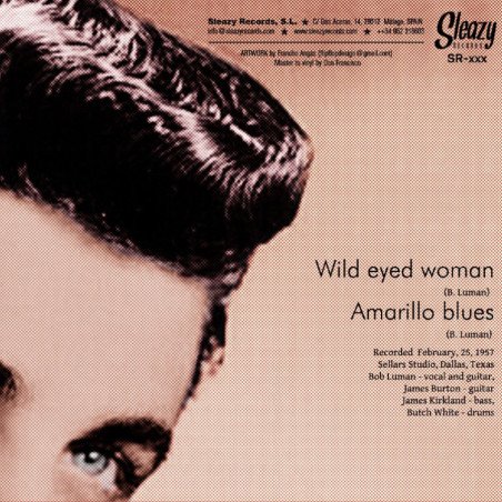Wild Eyed Woman / Amarillo Blues