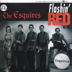 The Esquires - Flashin' RED 63 - 65