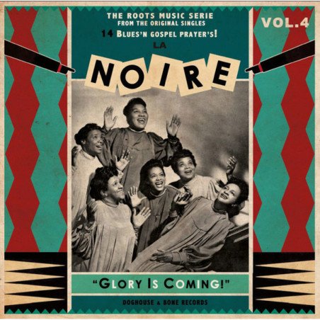 La Noire Vol. 4 - Glory is Coming! - 14 Blues and Gospel Player´s