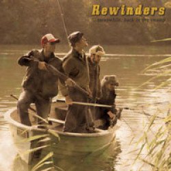 Rewinders - Meanwhile, Back In The Swamp