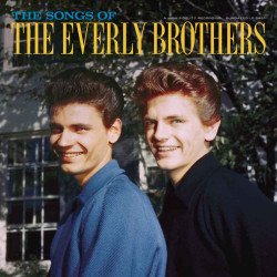 The Everly Brothers - The Songs of