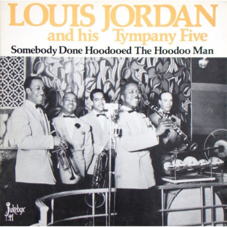 Somebody Done Hoodooed The Hoodoo Man