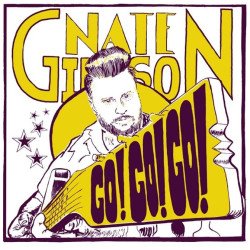 Nate Gibson - Go! Go! Go!