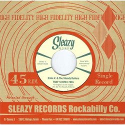 Ernie Vargas & The Steady Rollers - That's How I Feel / Gonna Love My Baby