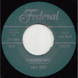 Lula Reed - Puddentane / I Got a Notion