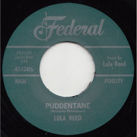 Lula Reed - Puddentane / I Got a Notion