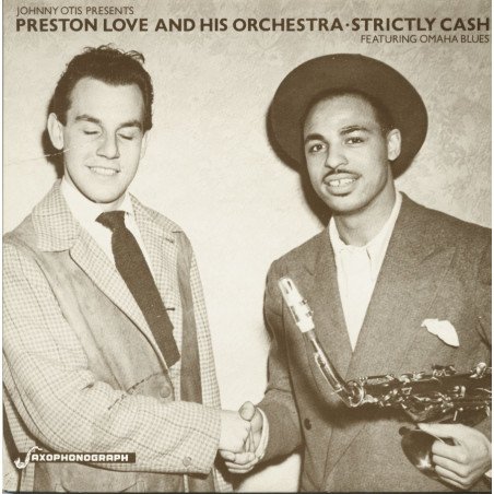 Preston Love And His Orch. - Strictly Cash Feat. Omaha Blues