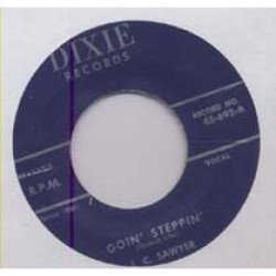 J.C. Sawyer / Orangie Ray Hubbard - Goin' Steppin' / Sweet Love