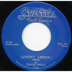 Junior Wells - Lawdy!Lawdy!/Bout the break of day