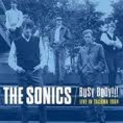 Sonics - Busy Body!!! Live In Tacoma 1964