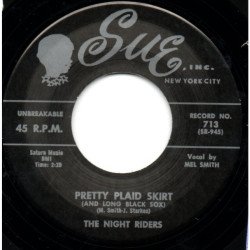 The Night Riders - Pretty Plaid Skirt / I'll Never Change