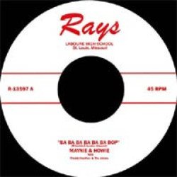 Maynie & Howie - Ba,Ba,Ba,Ba,Ba,Ba Bop /Library Rock