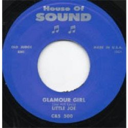Little Joe - Glamour Girl / Keep Your Arms Around Me