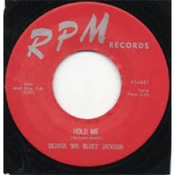 George Mr Blues Jackson / Connie Mack Booker - Hold Me / Love Me Pretty Baby