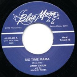 Jimmy Sysum - Big Time Mama/Tears Of Happiness