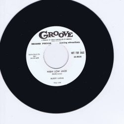 Buddy Lucas / Larry Dale - High Low Jack / You Better Heed My Warning
