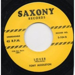 TONY MIDDLETON / LOUIS PAYNE - LOVER / THAT’S ALRIGHT WITH ME