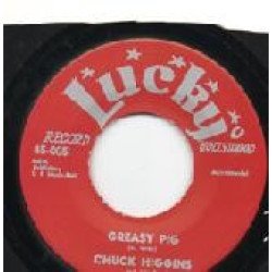 Chuck Higgins - Candied Yam / Greasy Pig