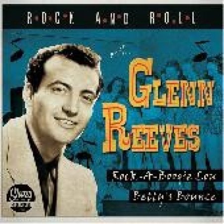 Glenn Reeves - Rock-a-Boogie Lou / Betty's Bounce