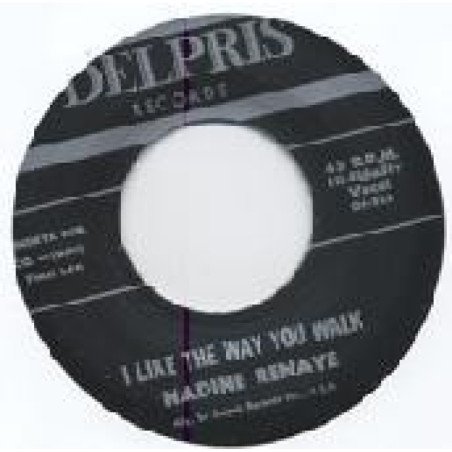 Nadine Renaye - I Like The Way You Walk / Little Lee