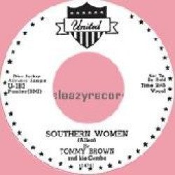 Tommy Brown / Big Walter - Southern Women / Back Home To Mama