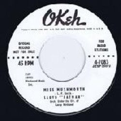 Lloyd Fatman - Good Gracious / Miss Mushmouth